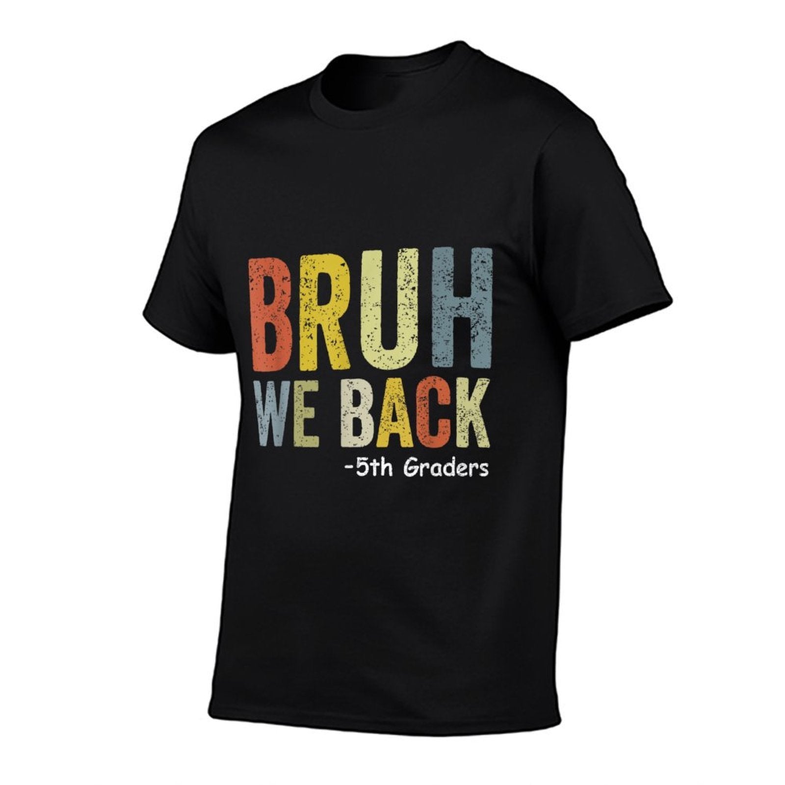 Bruh We Back 5th Graders Fifth Grade Back To School Funny  Classic T-Shirt