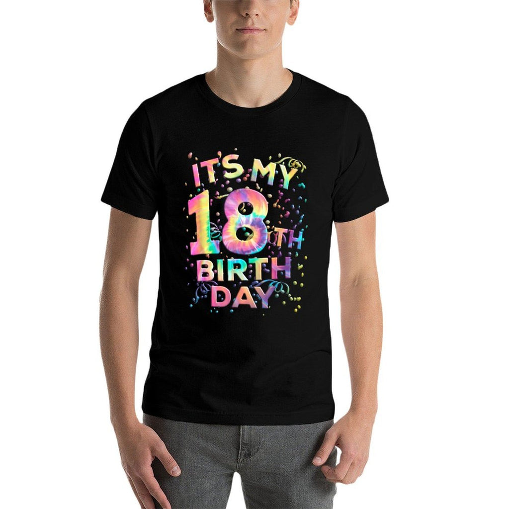 Funny Tie Dye Its My 18th Birthday 18 Year Old Bday  Fade-proof Color T-Shirt