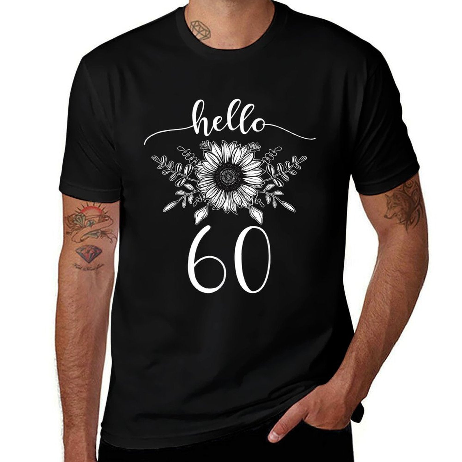 Hello 60 Birthday Floral Sunflower 60th Birthday Family  Fade-proof Color T-Shirt