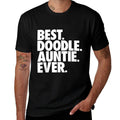 Best Doodle Auntie Ever - Goldendoodle Dog Gift Men Women Kids  High-quality Stitching T-Shirt