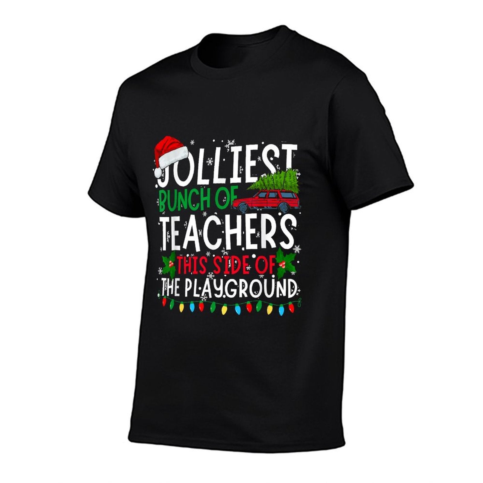Jolliest Bunch of Teachers This Side Of The Playground Xmas  Summer-ready Fabric T-Shirt