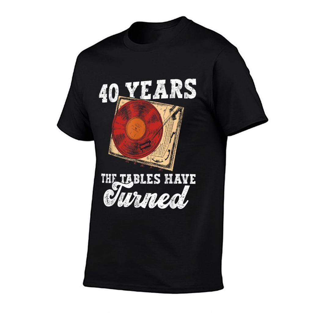 40 Years The Tables Have Turned Vinyl Records 40th Birthday  Classic T-Shirt