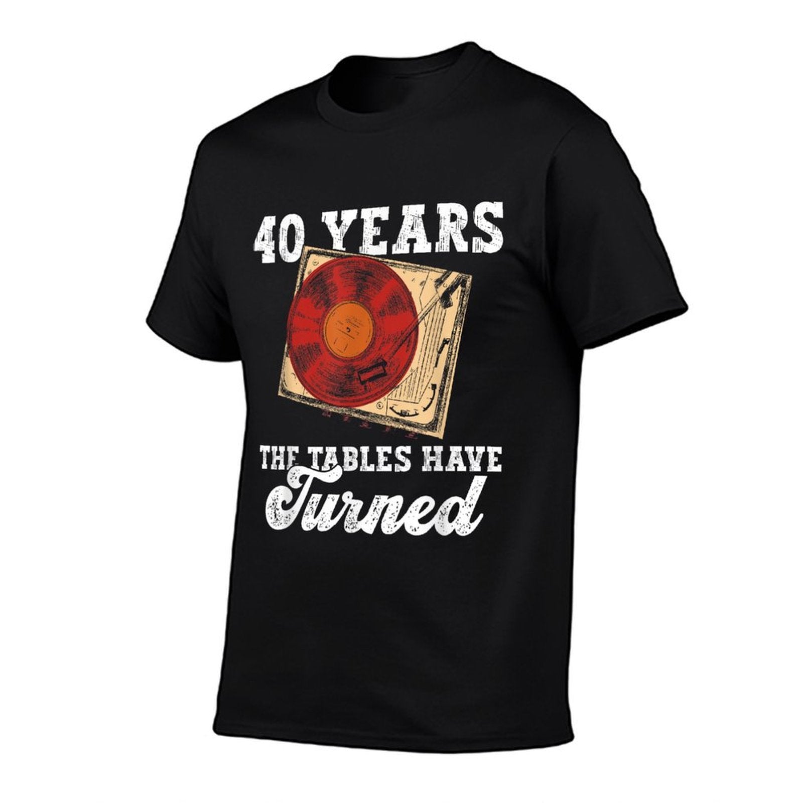 40 Years The Tables Have Turned Vinyl Records 40th Birthday  Classic T-Shirt