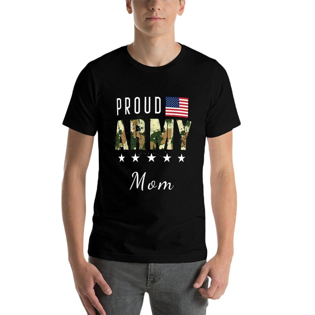 Proud Military Camouflage Proud Army Mom Mother Gift  Tagless Design T-Shirt