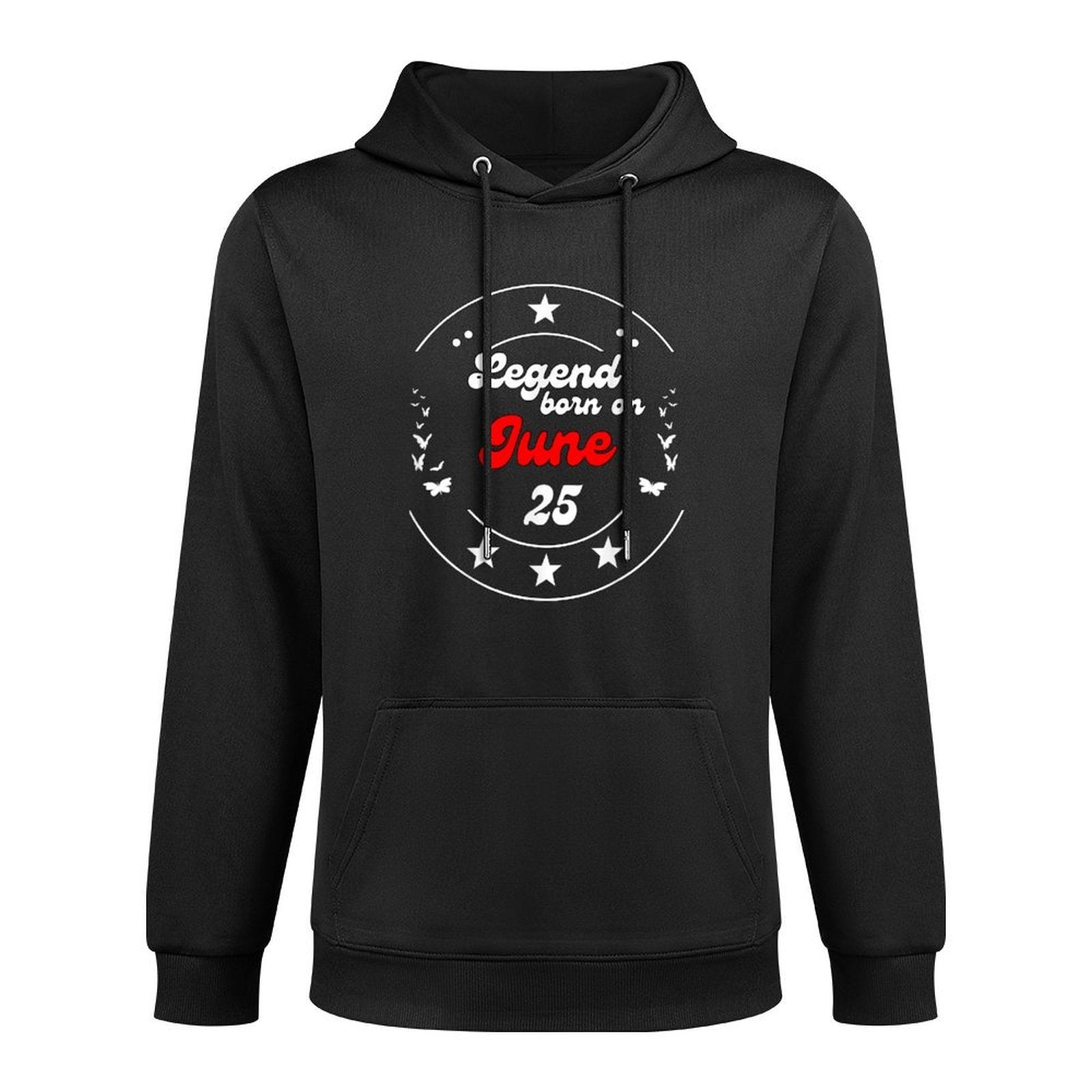June 25 Birthday Legend Man Boy Since June 25th Layering Staple Hoodie