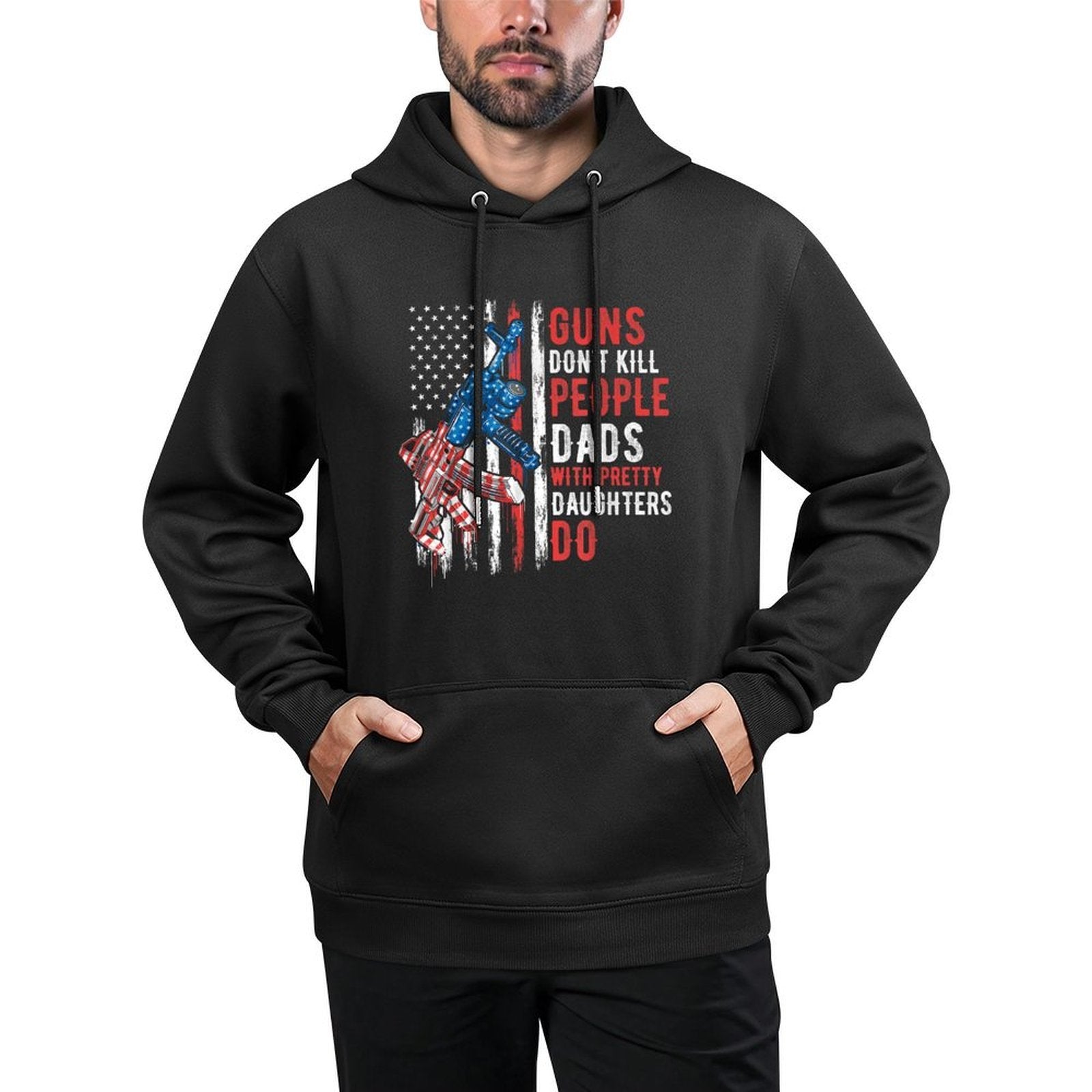 Guns Dont Kill People Dads With Pretty Daughters Humor Dad Relaxed Fit Hoodie