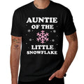 Auntie of The Little Snowflake Christmas Baby Shower Girl  High-quality Stitching T-Shirt