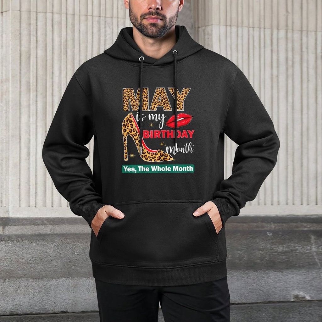 May Is My Birthday Yes The Whole Month Girls Women Medium-Weight Fabric Hoodie