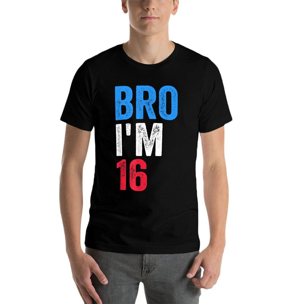 Bro I'm 16 Girls Boys Patriotic 16th Birthday  Vintage-inspired T-Shirt