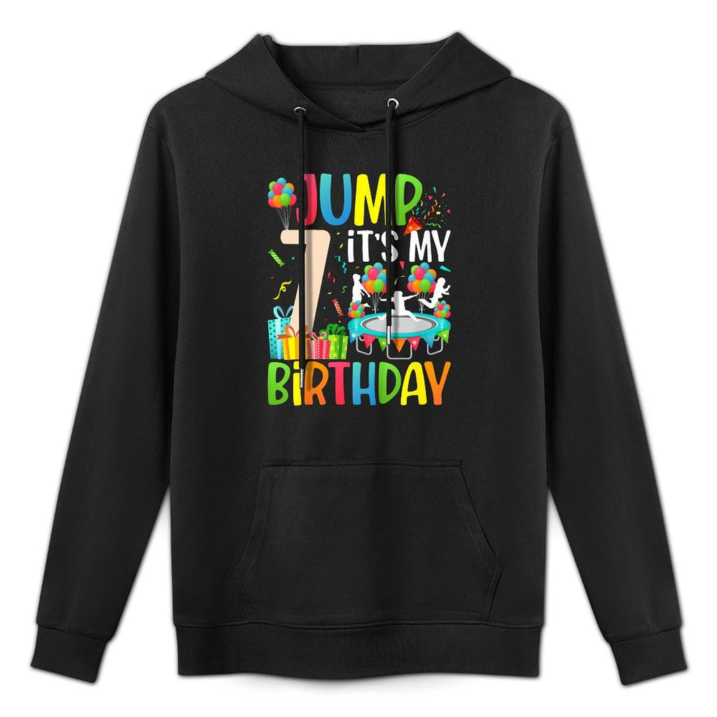 Kids Jump It's My 7th Birthday Trampoline Seven Year Old All-Day Comfort Hoodie