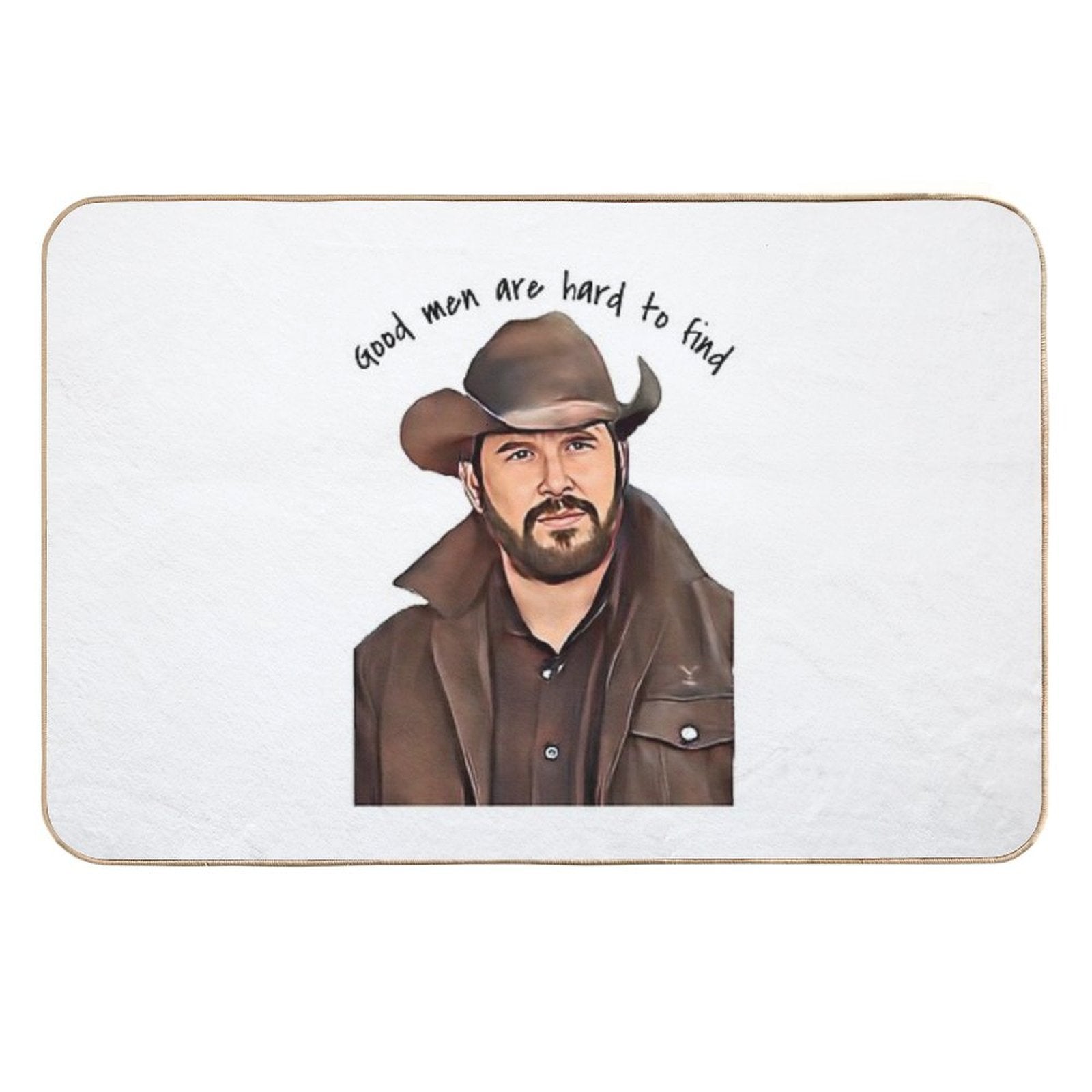 Good Men Are Hard to Find  Multi-Purpose Bath Mat
