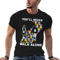 Youll Never Walk Alone Autism Awareness Tshirt  Easy-care T-Shirt