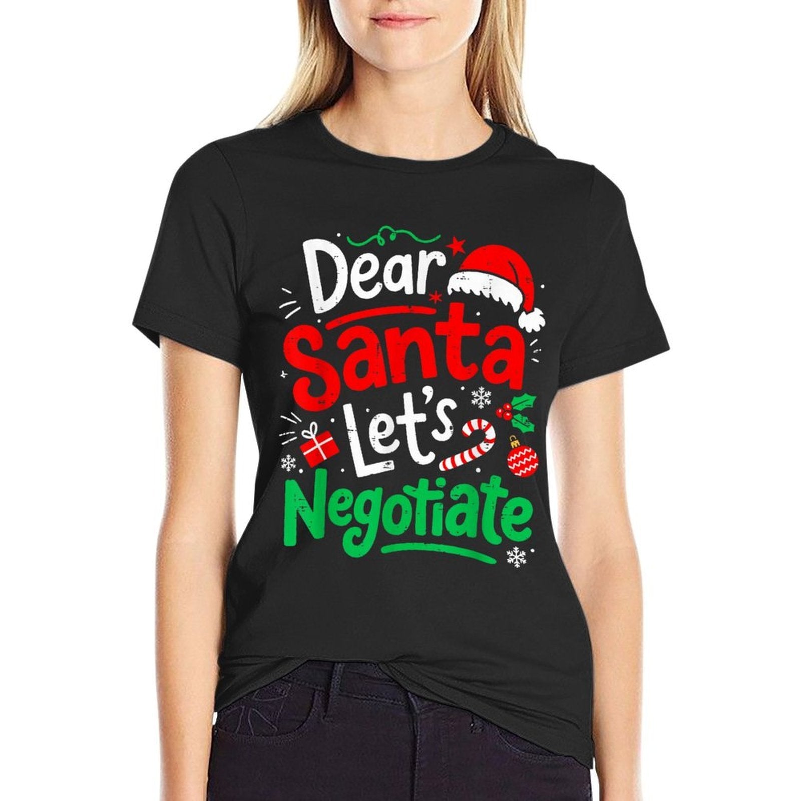 Dear Santa Lets Negotiate Christmas Kids Men Women Boys Xmas  Easy-care T-Shirt