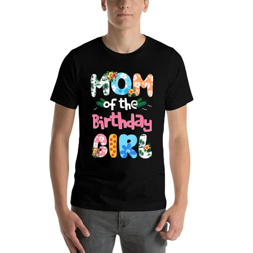 Mom And Dad Of The Birthday Girl Hawaii Family Party Funny  Fade-proof Color T-Shirt