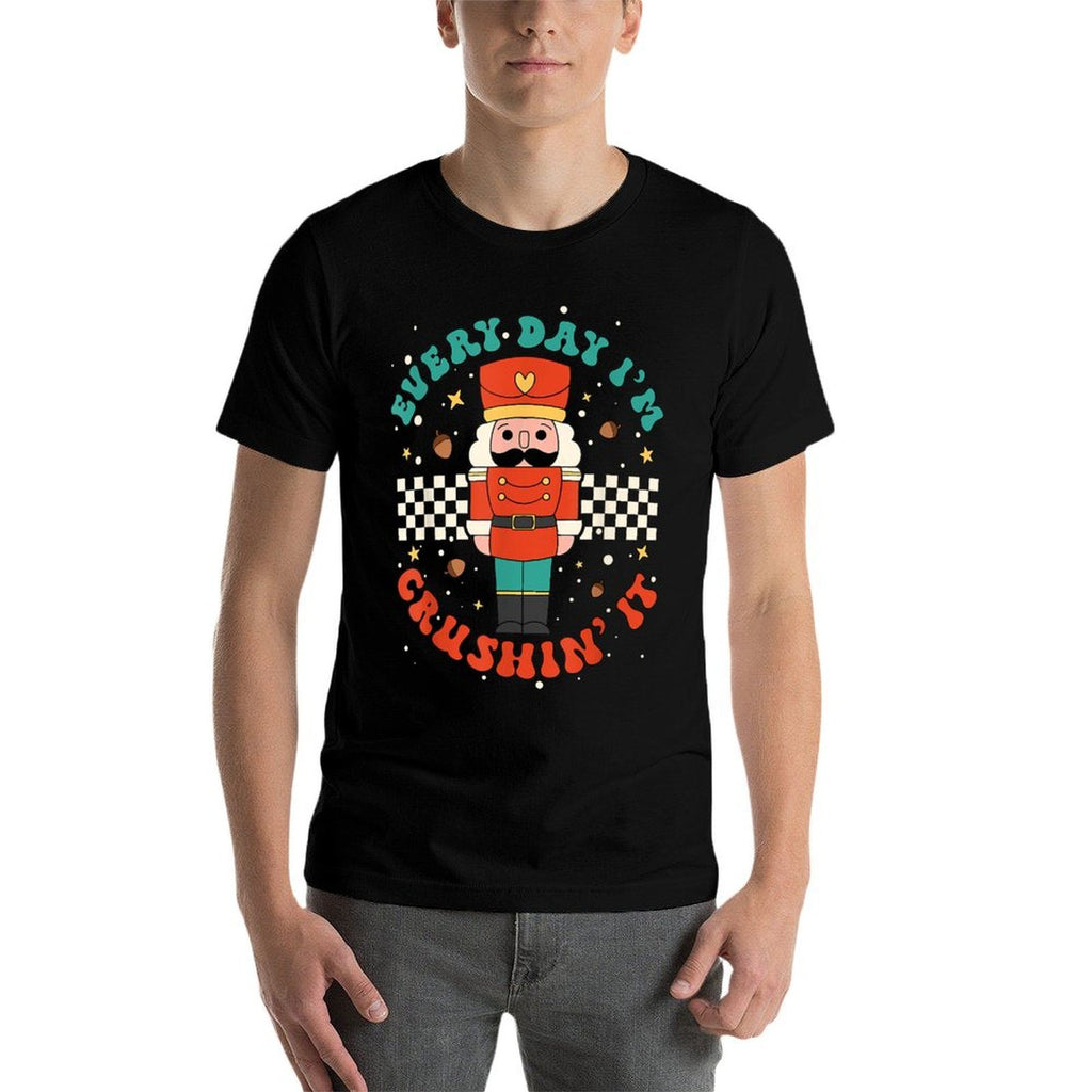 Every Day Im Crushin It Nutcracker Retro Christmas  Rolled Sleeves T-Shirt