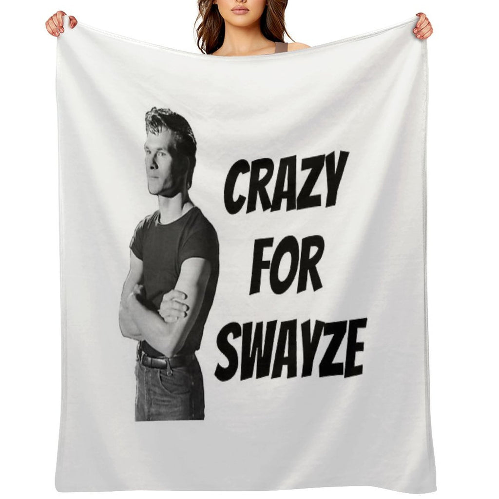 Crazy for Swayze Comfort Throw Blanket
