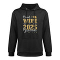 Proud Wife of A Class of 2025 Graduate for Graduation Cotton-Polyester Blend Hoodie