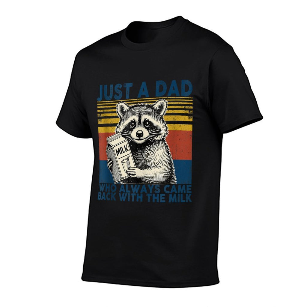 Vintage Racoon Just A Dad Who Always Came Back With The Milk  Stretchy T-Shirt