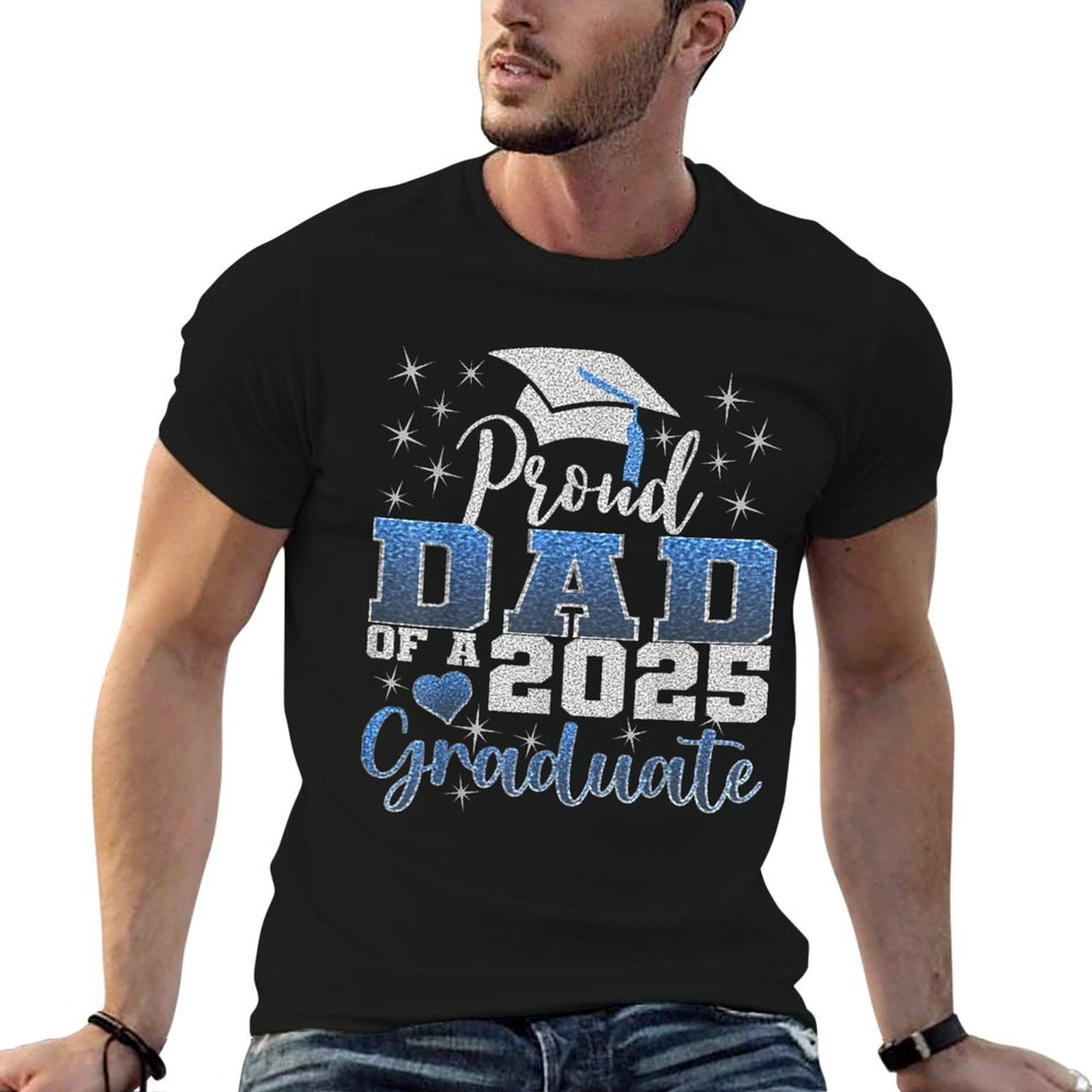 Super Proud Dad of 2025 Graduate Awesome Family College  High-quality Stitching T-Shirt