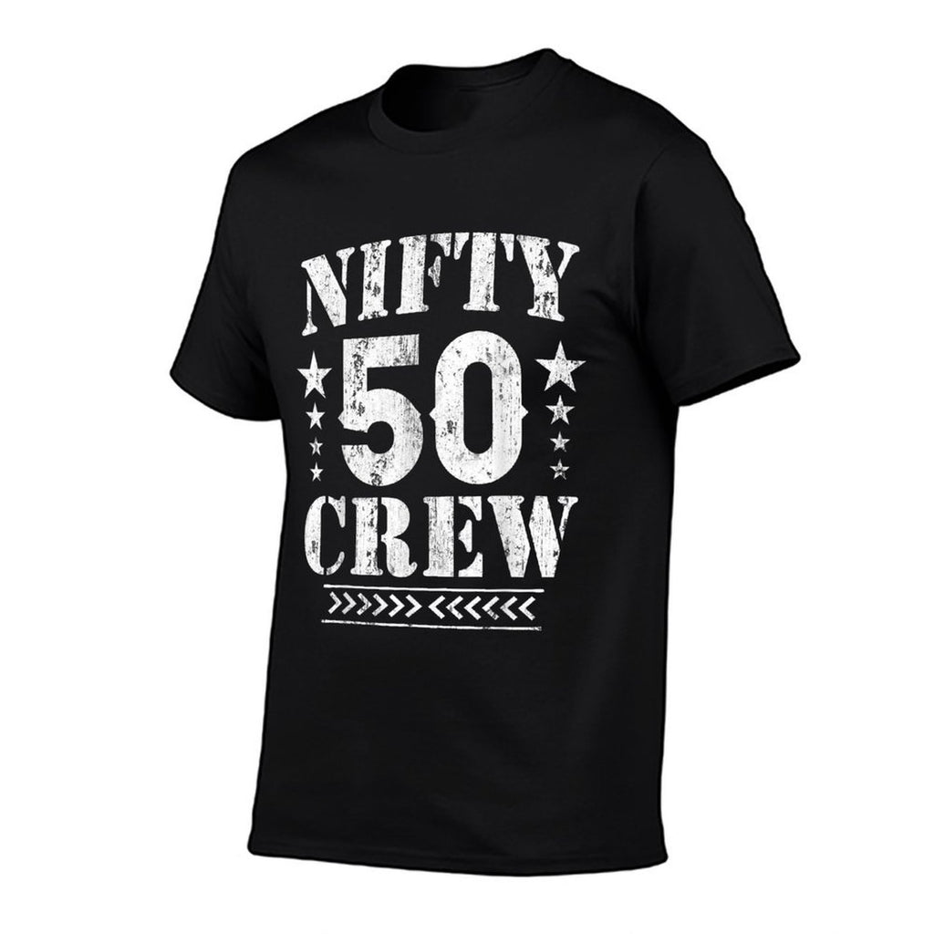 Nifty 50 Crew Great for 50th Birthday Party With Crew  Easy-care T-Shirt