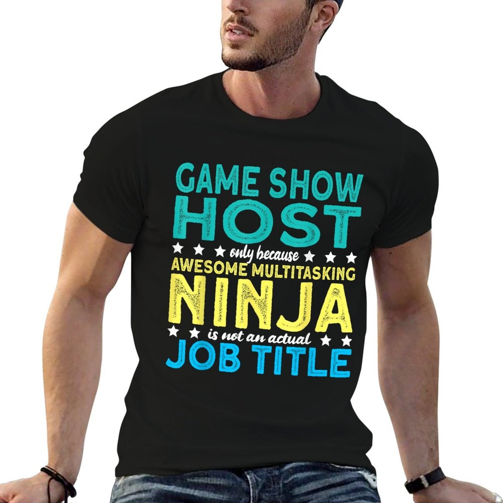Game Show Host  Quick-drying T-Shirt