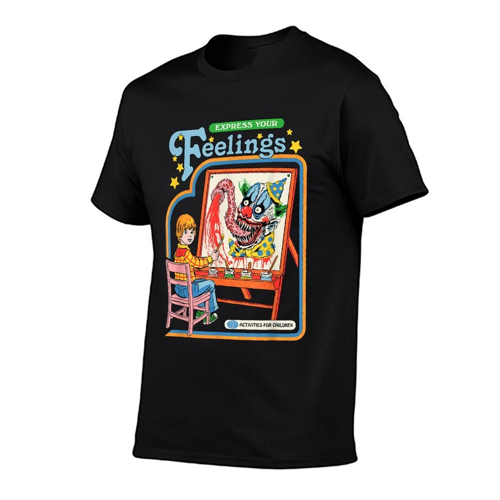 Steven Rhodes Express Your Feelings Clown Retro Dark Humor  Odor-resistant T-Shirt