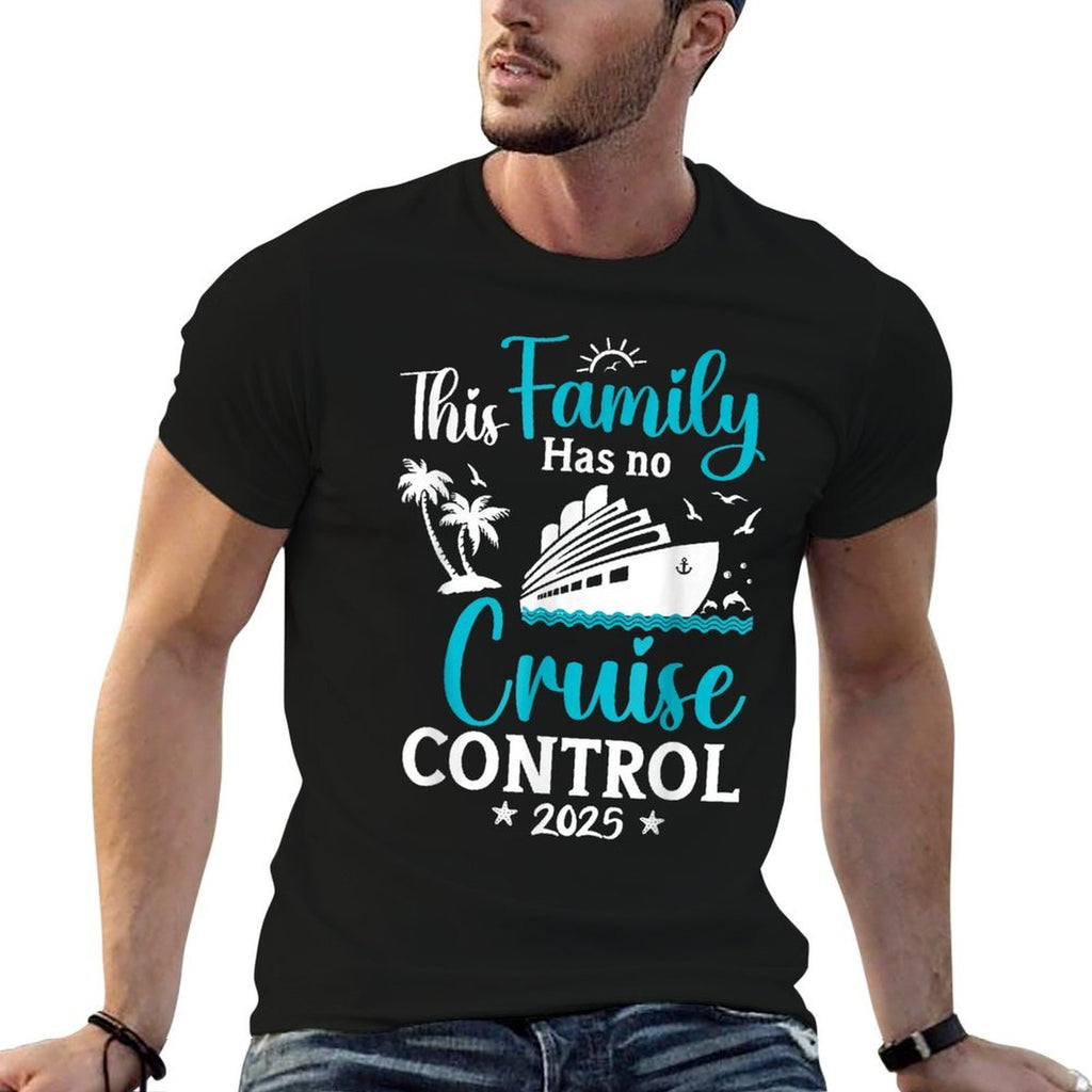 This Family Cruise Has No Control 2025 Trip Matching Travel  Polyester Blend T-Shirt