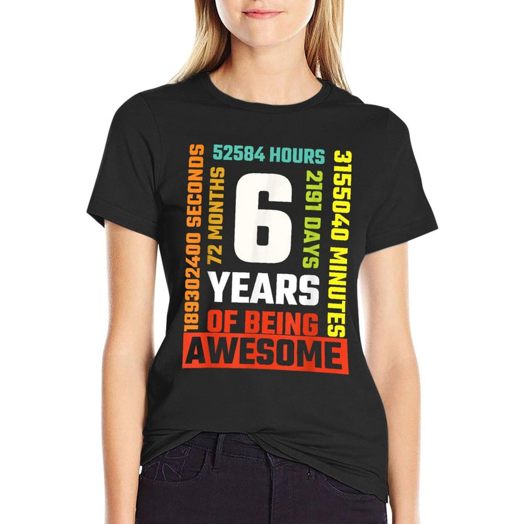 6th Birthday 6 Years Old Vintage Retro 72 Months Gift  Summer-ready Fabric T-Shirt