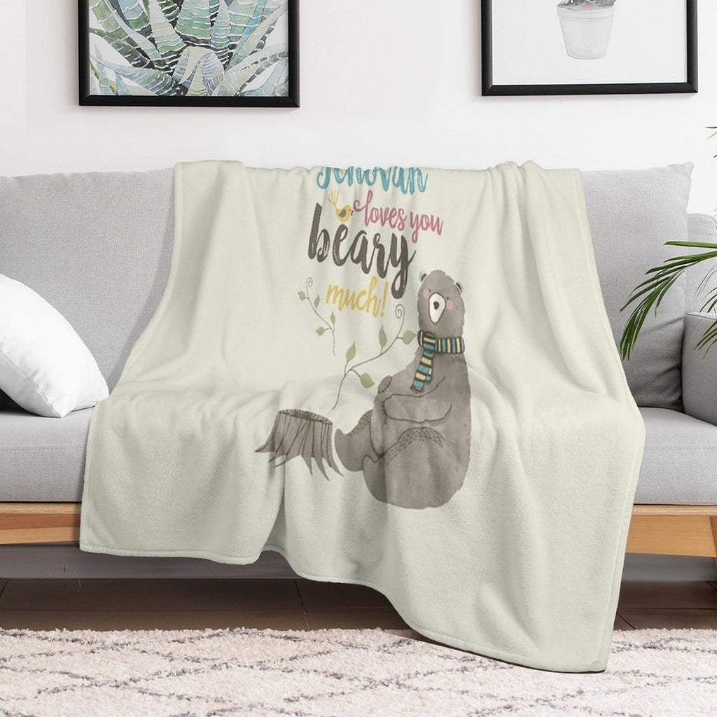 Jehovah Loves You Beary Much Comfort Throw Blanket
