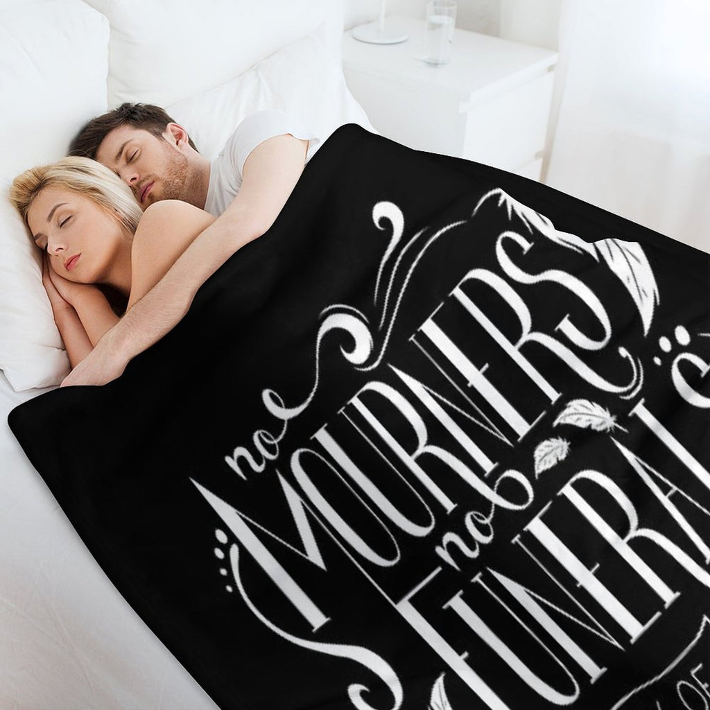 No Mourners. No Funerals Typography Comfort Throw Blanket