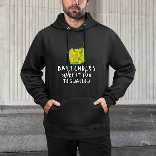 Bartenders Make It Fun To Swallow Adjustable Hood Hoodie