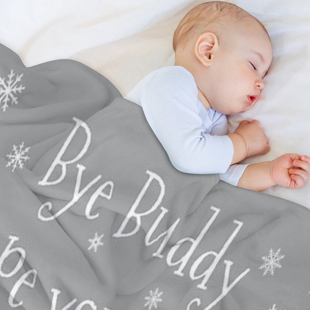 Bye Buddy Hope You Find Your Dad All-season Throw Blanket