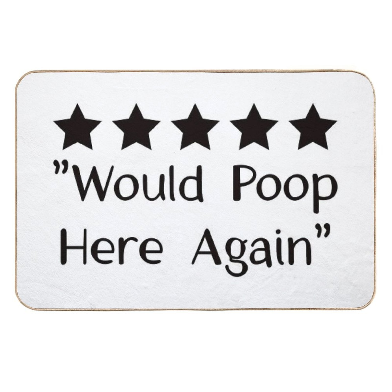 5 Stars Would Poop Here Again Durable Bath Mat