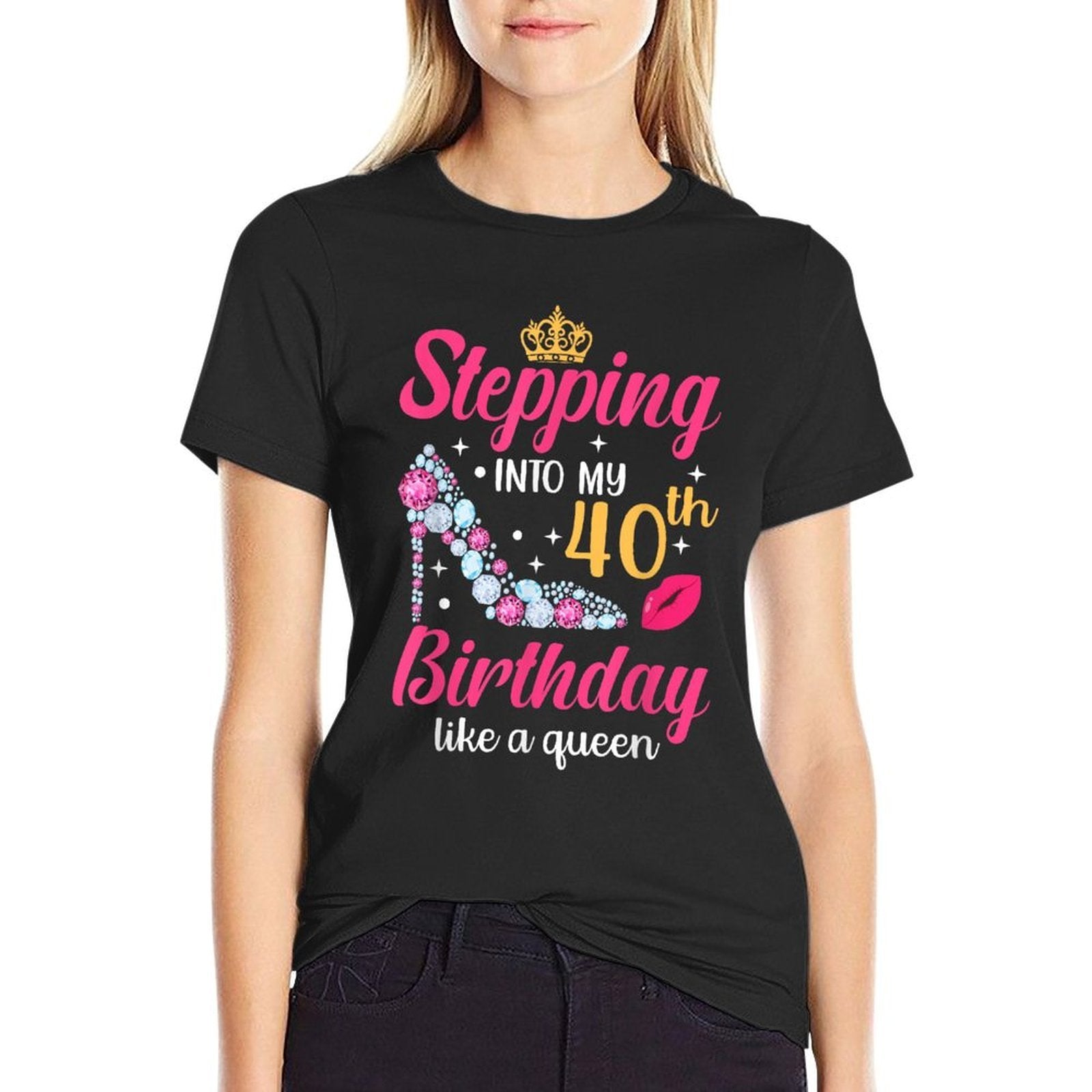 Stepping Into My 40th Birthday Like A Queen  Eco-friendly Material T-Shirt