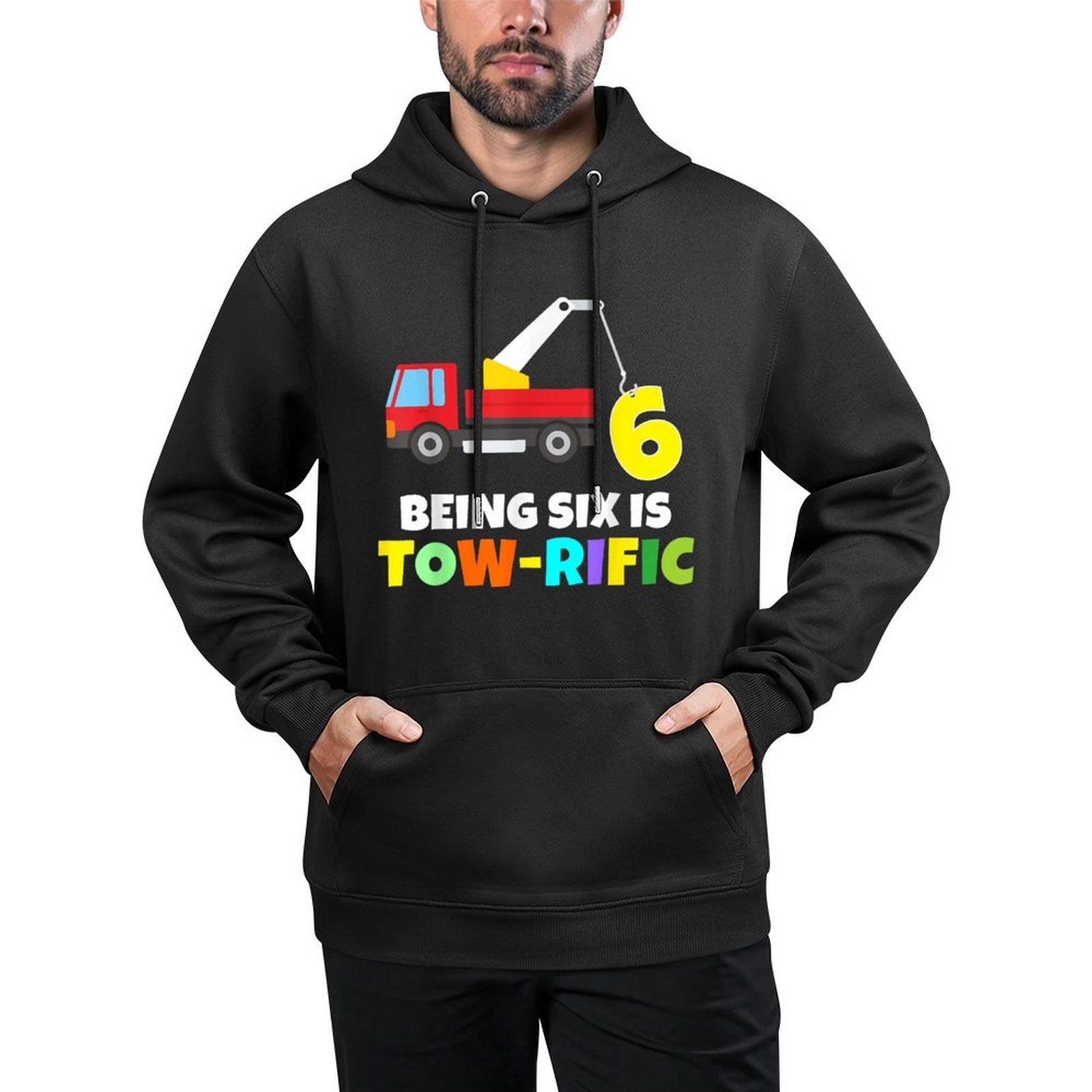 Kids 6th Birthday Boy Girl 6 Year Old Tow Truck Towing Pun Versatile Streetwear Hoodie