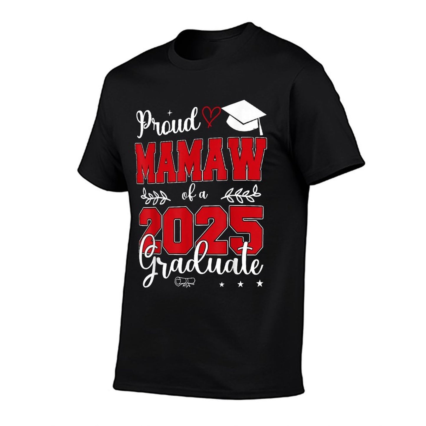 Proud Mamaw of A Class of 2025 Graduate  Odor-resistant T-Shirt