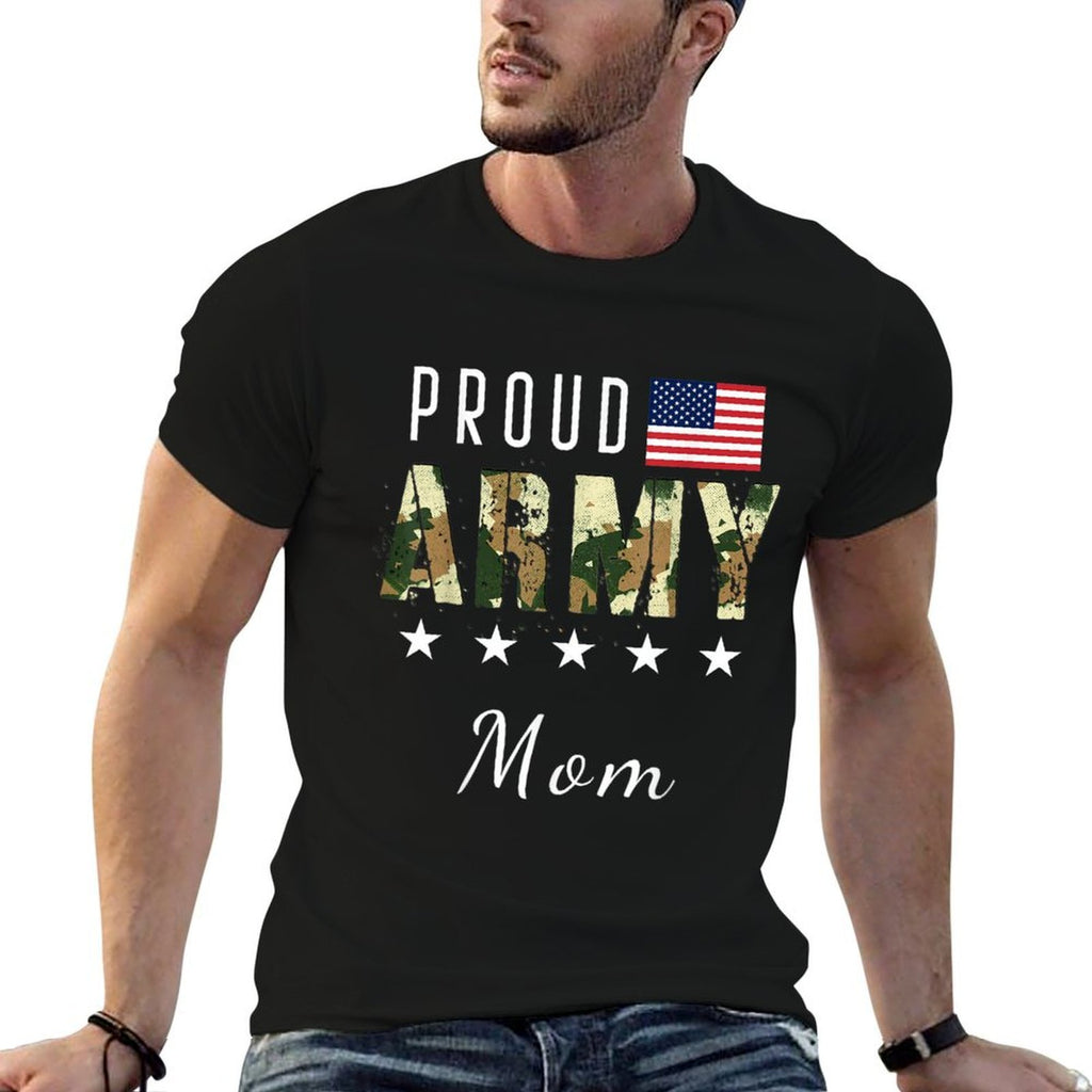 Proud Military Camouflage Proud Army Mom Mother Gift  Tagless Design T-Shirt