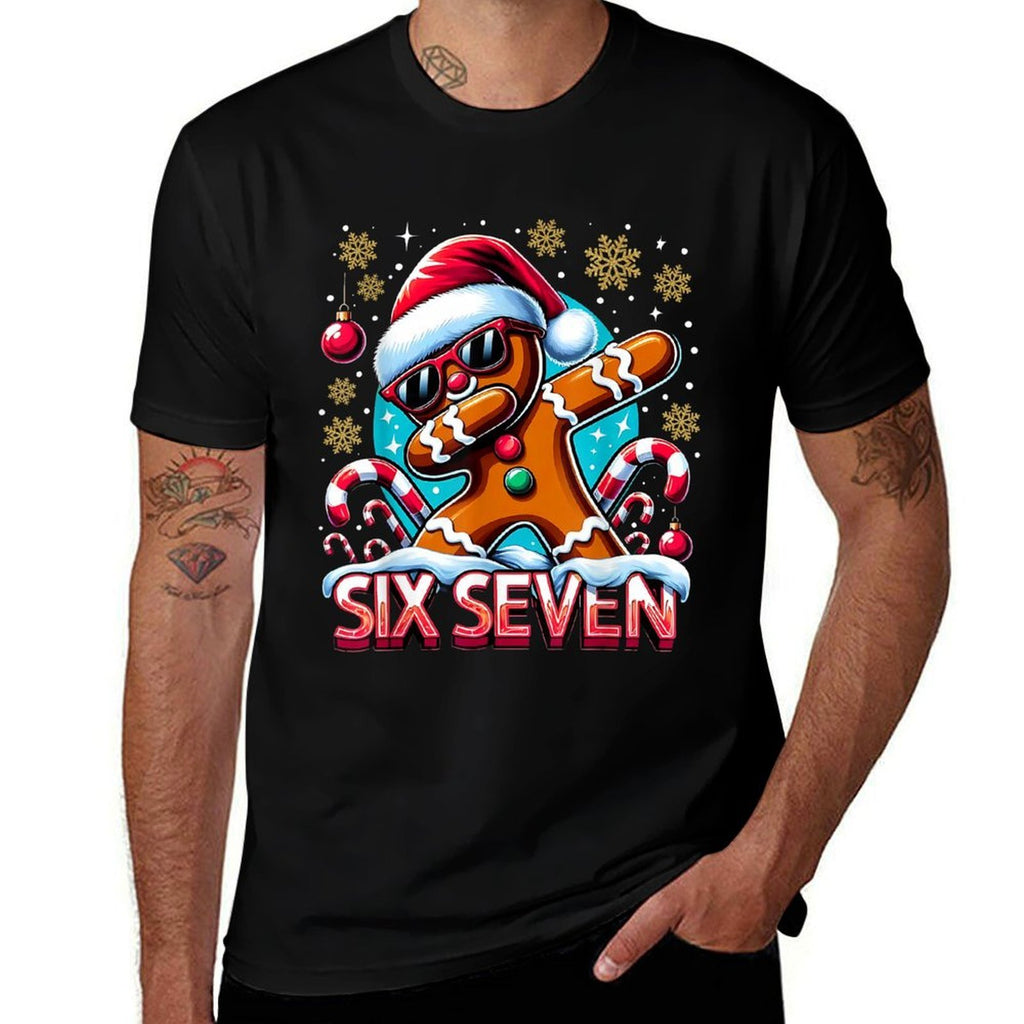 Six Seven Funny Gingerbread Christmas Design Comfortable T-Shirt