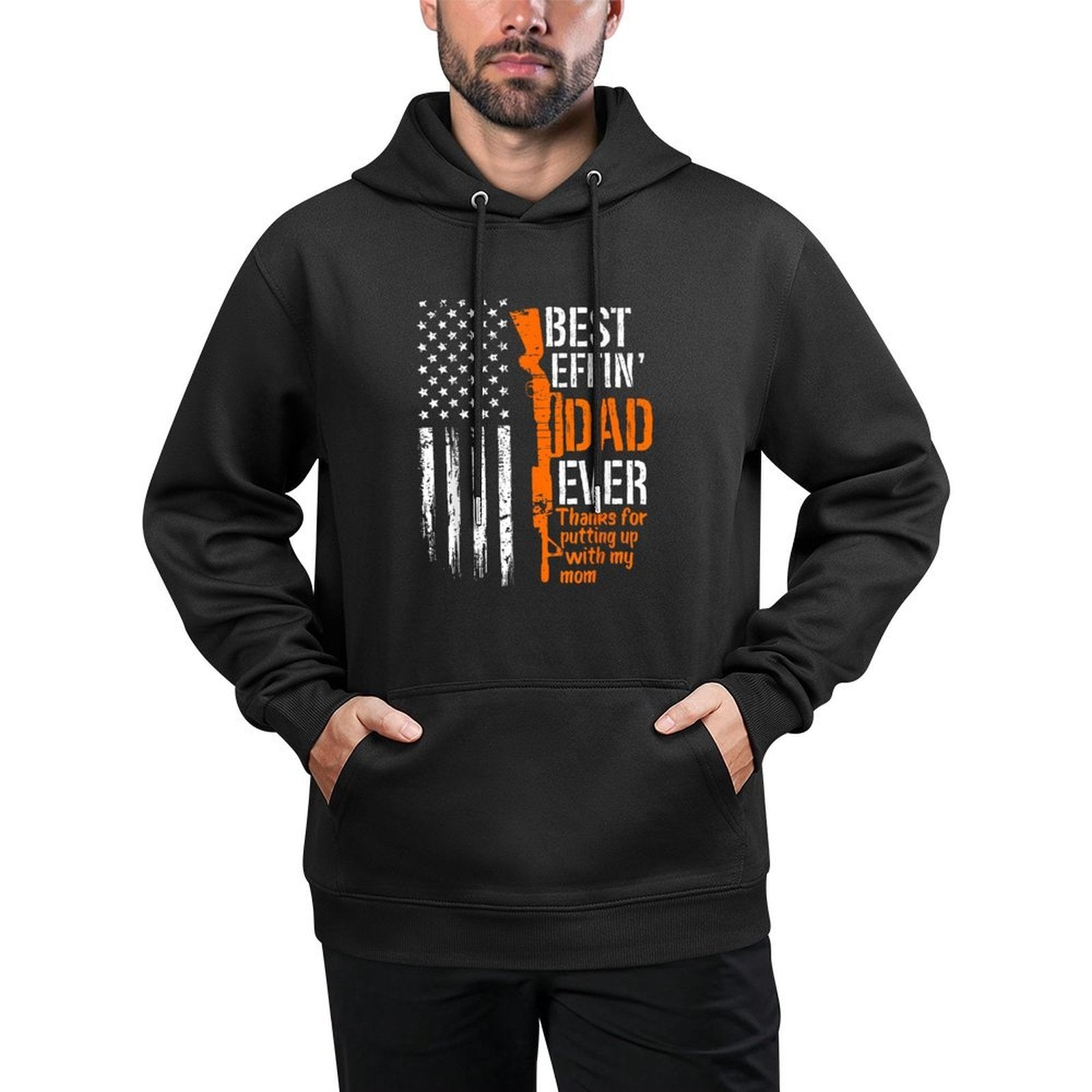 A Gun Best Effing Dad Ever Thanks For Putting Up With My Mom All-Day Comfort Hoodie