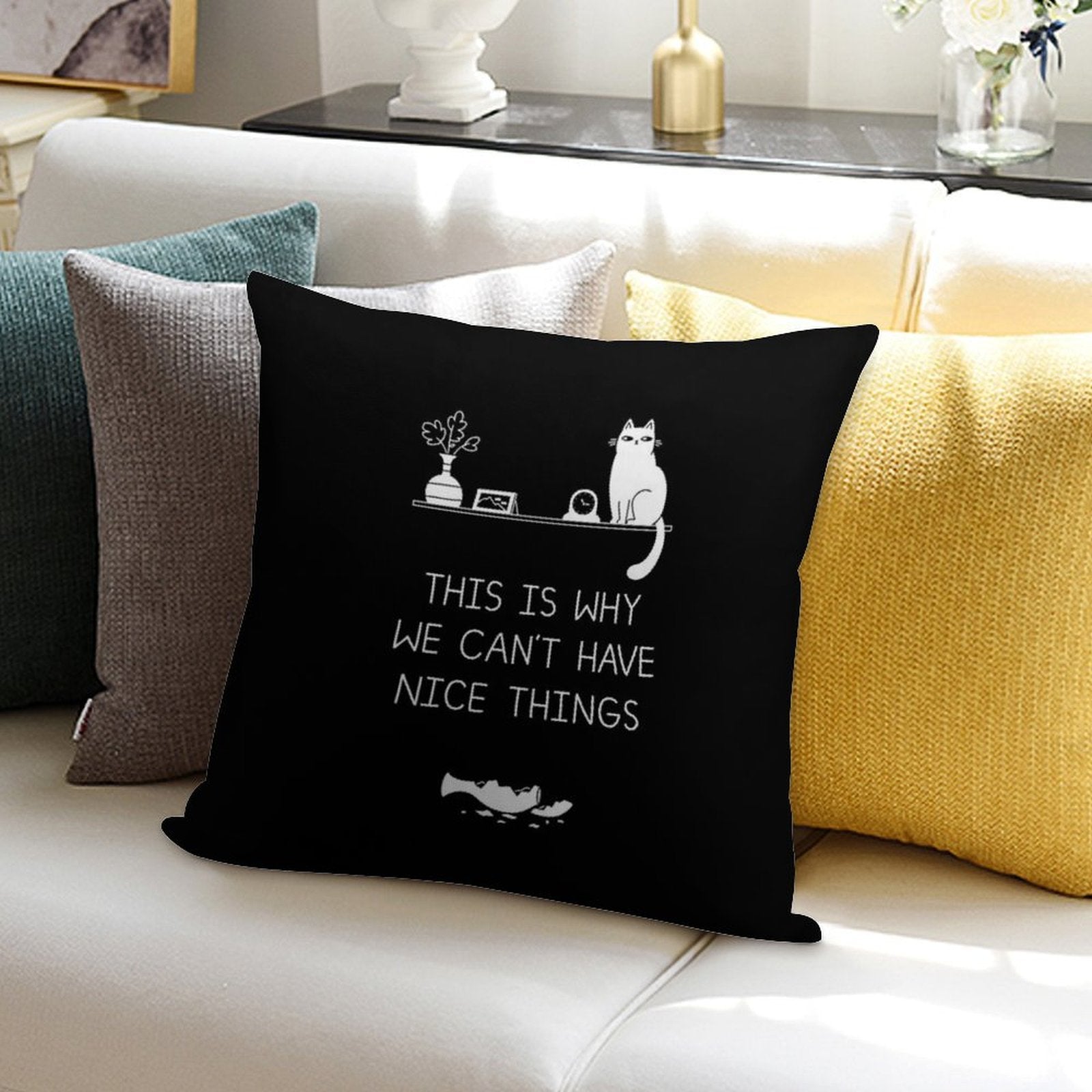 This Is Why We Can't Have Nice Things Soft Anti-Pilling Throw Pillow
