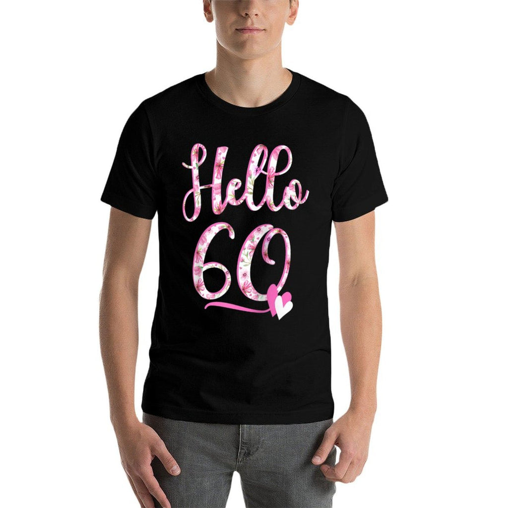 Hello Sixty 60 Years Old 60th Birthday Women's Gifts Flowers Raglan Baseball  Tagless Design T-Shirt