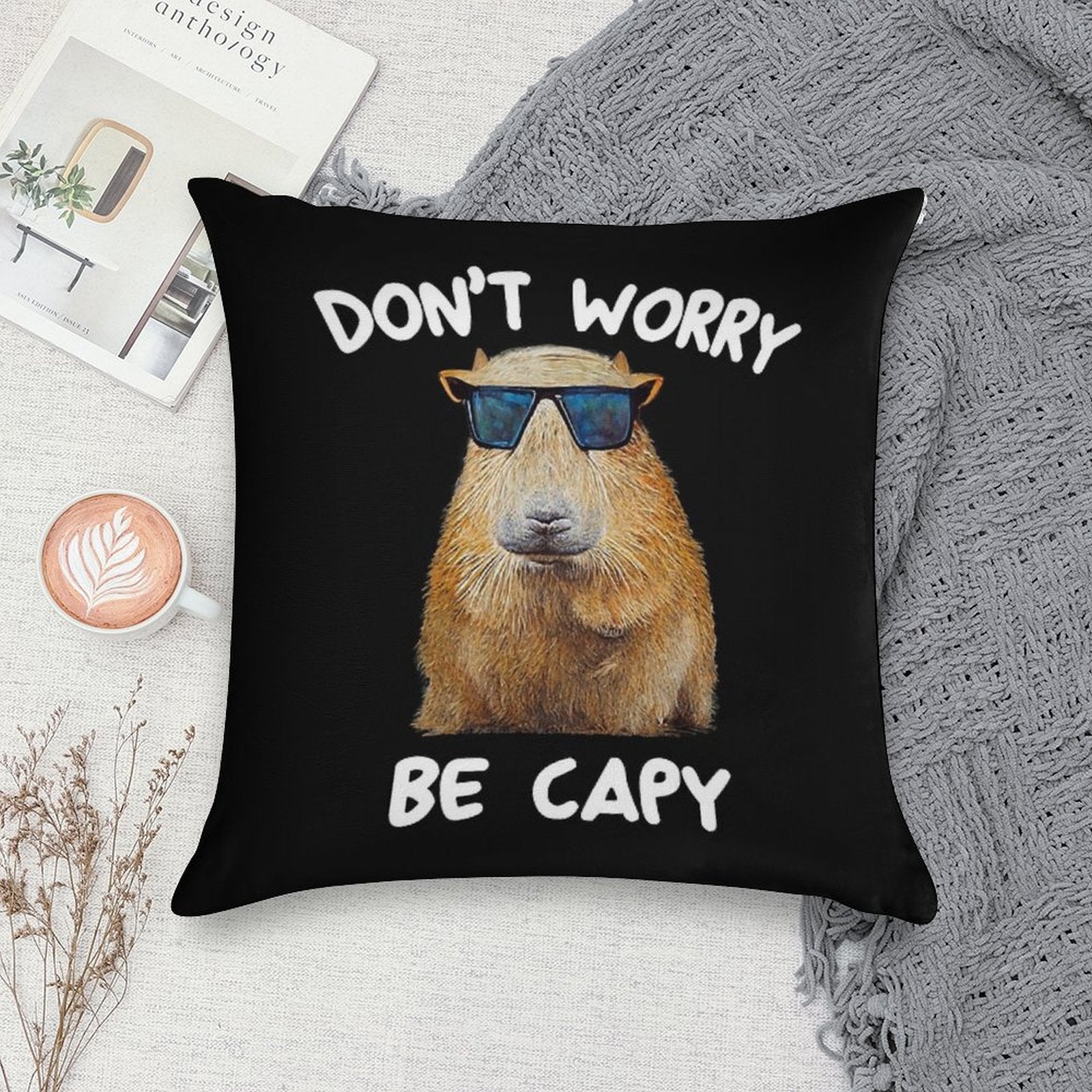 Funny Capybara Dont Worry Be Capy Funny Rodent Soft Reinforced Edging Throw Pillow