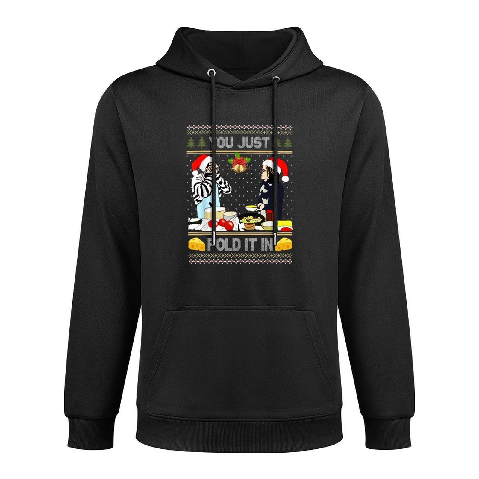 You Just Fold It In Meme Ugly Sweater Layering Staple Hoodie