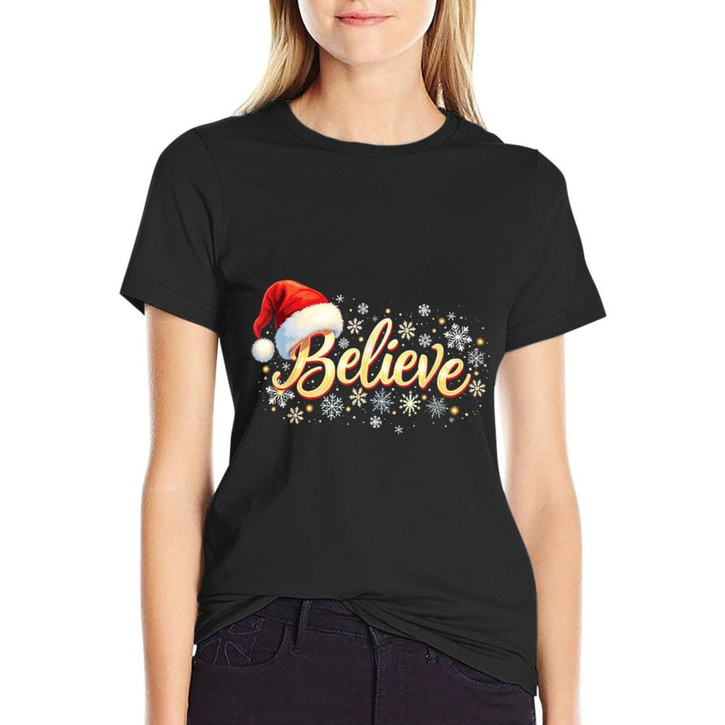 Believe Christmas Believe Santa  Summer-ready Fabric T-Shirt