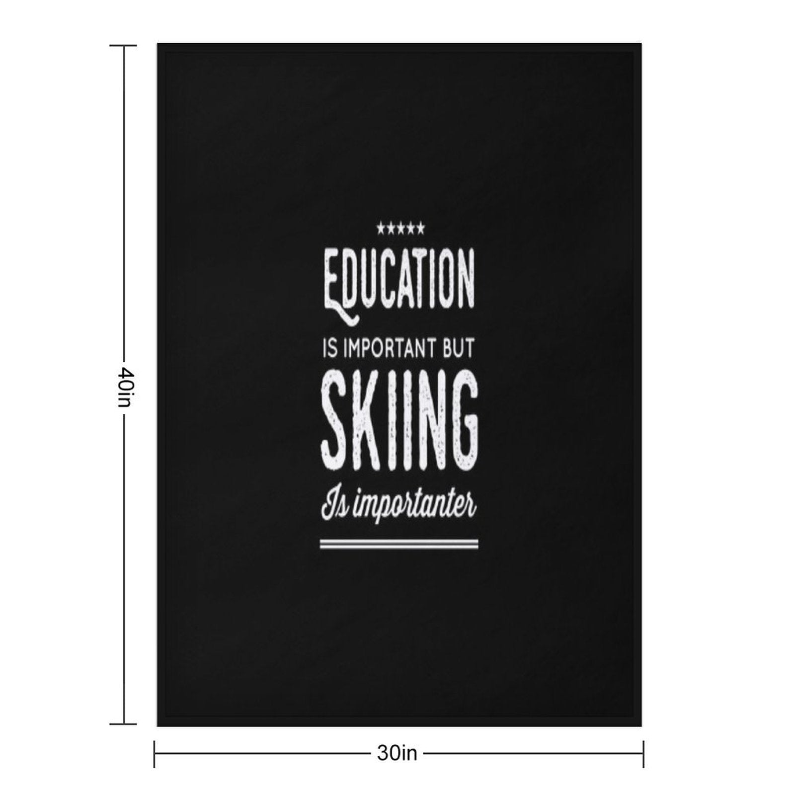 Education Is Important But Skiing Is Importanter - Funny Skier Compact Throw Blanket