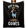 Just A Girl Who Loves Goats Gift Anti-pilling Throw Blanket