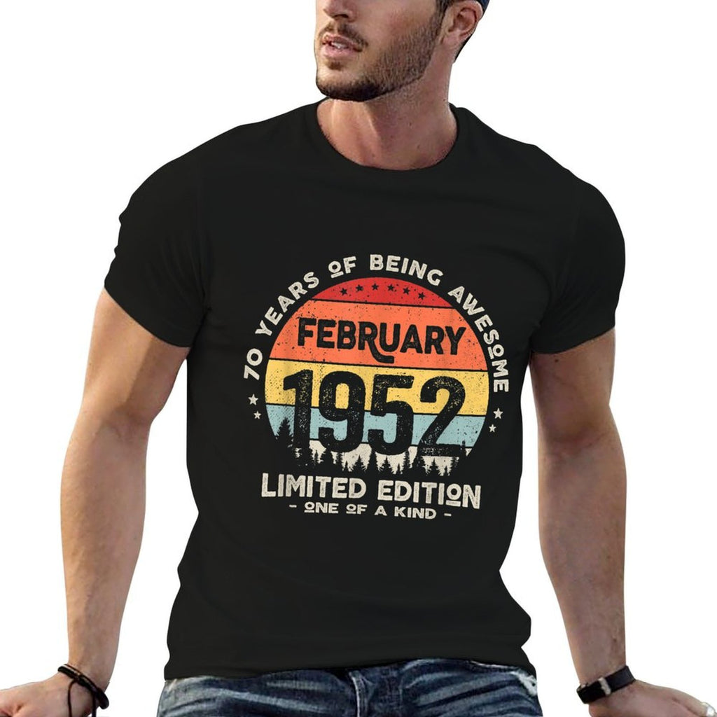 70 Years Old February 1952 Limited Edition 70th Birthday  Slim-fit Cut T-Shirt