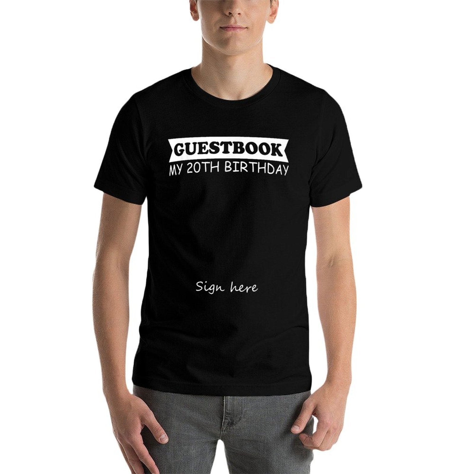 Guestbook - My 20th Birthday  Odor-resistant T-Shirt