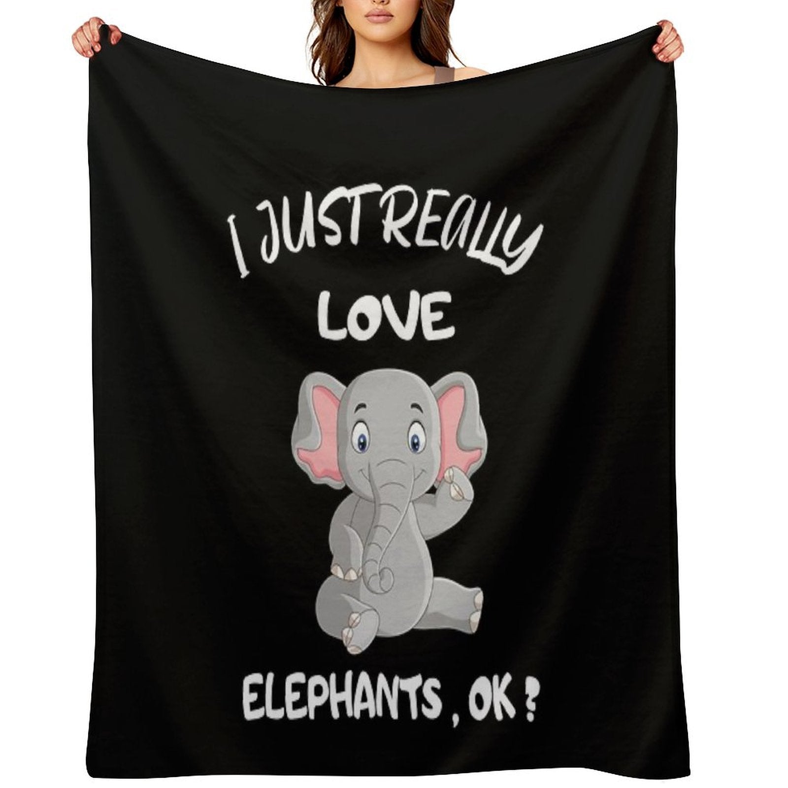 I Just Really Love Elephants , Ok Wrinkle-free Throw Blanket