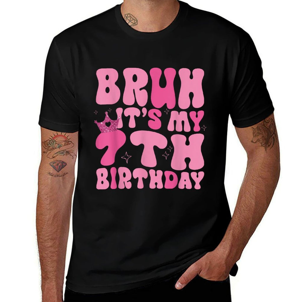 Bruh It's My 7th Birthday Party 7 Seven Years Old Girls Kids  Stretchy T-Shirt